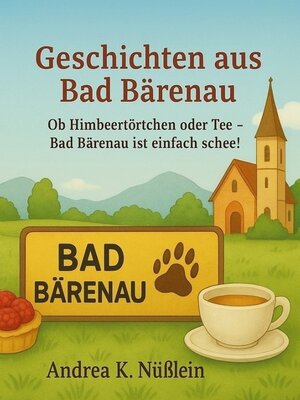 cover image of Geschichten aus Bad Bärenau